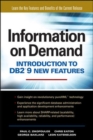 Image for Information on Demand: Introduction to DB2 9 New Features