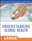 Image for Understanding Global Health