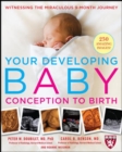 Image for Your Developing Baby, Conception to Birth