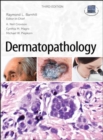 Image for Dermatopathology: Third Edition