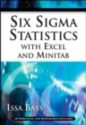 Image for Six Sigma Statistics with EXCEL and MINITAB