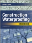 Image for Construction waterproofing handbook