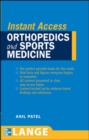 Image for LANGE Instant Access Orthopedics and Sports Medicine