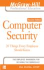Image for Computer Security: 20 Things Every Employee Should Know