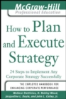 Image for How to plan and execute strategy: 24 steps to implement any corporate strategy successfully