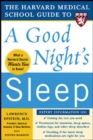Image for The Harvard Medical School guide to a good night&#39;s sleep