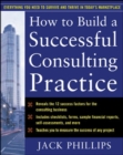 Image for How to build a successful consulting practice