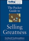 Image for The pocket guide to selling greatness
