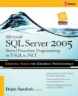 Image for Microsoft SQL Server 2005 stored procedure programming in T-SQL &amp; .NET