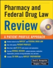 Image for Pharmacy &amp; federal drug law review: a patient profile approach