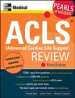 Image for ACLS (Advanced Cardiac Life Support) Review: Pearls of Wisdom, Third Edition