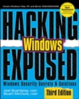 Image for Hacking exposed Windows  : Windows security secrets &amp; solutions