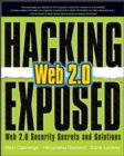 Image for Hacking exposed Web 2.0  : Web 2.0 security secrets and solutions