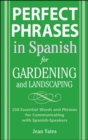 Image for Perfect Phrases in Spanish for Gardening and Landscaping