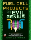 Image for Fuel cell projects for the evil genius