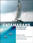 Image for Catamarans  : the complete guide for cruising sailors