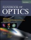 Image for Handbook of Optics, Third Edition Volume IV: Optical Properties of Materials, Nonlinear Optics, Quantum Optics (set)