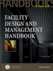 Image for Facility design and management handbook