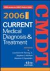 Image for Current medical diagnosis &amp; treatment 2006