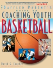 Image for The baffled parent&#39;s guide to coaching youth basketball