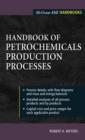 Image for Handbook of petrochemicals production processes
