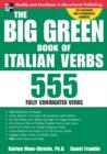 Image for The big green book of Italian verbs: 555 fully conjugated verbs