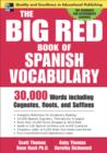 Image for The big red book of Spanish vocabulary: 30,000 words including cognates, roots, and suffixes