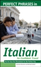 Image for Perfect phrases in Italian for confident travel  : the no faux-pas phrasebook for the perfect trip