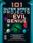Image for 101 outer space projects for the evil genius