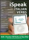 Image for iSpeak Italian: the ultimate audio + visual phrasebook for your iPod.