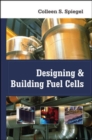 Image for Designing and building fuel cells