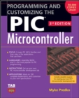 Image for Programming and customizing the PIC microcontroller