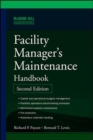 Image for Facility manager&#39;s maintenance handbook