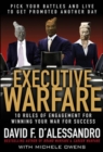 Image for Executive warfare: pick your battles and live to get promoted another day