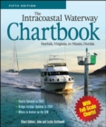 Image for The intracoastal waterway chartbook  : Norfolk, Virginia, to Miami, Florida