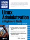 Image for Linux administration: a beginner&#39;s guide.