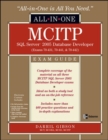 Image for MCITP SQL server 2005  : database developer all-in-one exam guide (exams 70-431, 70-441 &amp; 70-442)