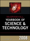 Image for McGraw-Hill yearbook of science &amp; technology 2008  : comprehensive coverage of recent events and research