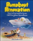 Image for Runabout Renovation: How to Find and Fix Up an Old Fiberglass Speedboat