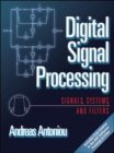 Image for Digital signal processing: signals, systems, and filters