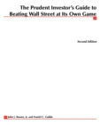 Image for The Prudent Investor&#39;s Guide to Beating Wall Street at Its Own Game