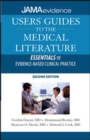 Image for JAMA&#39;s users&#39; guides to the medical literature  : essentials of evidence-based clinical practice