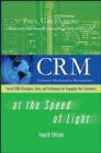 Image for CRM at the speed of light  : social CRM strategies, tools, and techniques for engaging your customers