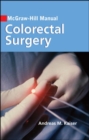 Image for McGraw-Hill Manual Colorectal Surgery