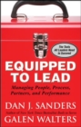 Image for Equipped to lead: managing people, partners, processes, and performance