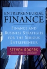 Image for Entrepreneurial finance: finance and business strategies for the serious entrepreneur