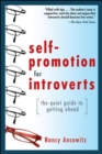 Image for Self-promotion for introverts  : the quiet guide to getting ahead