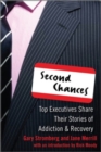 Image for Second chances: top executives share their stories of addiction &amp; recovery