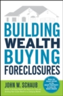 Image for Building Wealth Buying Foreclosures
