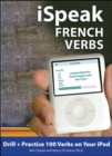 Image for iSpeak French Verbs (MP3 CD + Guide)